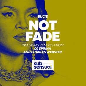 Not Fade album cover