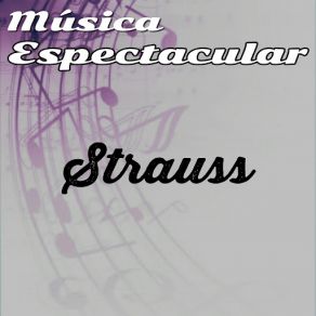 Música Espectacular, Strauss album cover