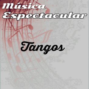 Música Espectacular, Tangos album cover