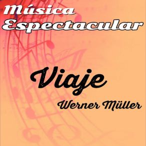 Música Espectacular, Viaje album cover