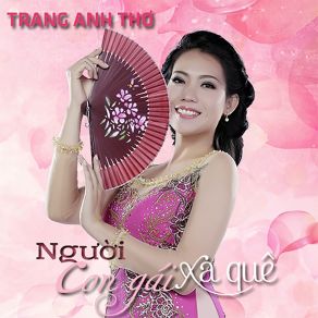 Nguoi Con Gai Xa Que album cover