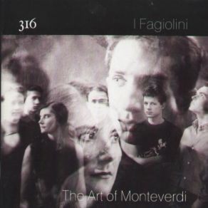 I Fagiolini - The Art Of Monteverdi album cover