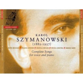 Karol Szymanowski - Complete Songs For Voice And Piano album cover