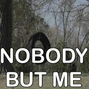 Nobody But Me - Tribute To Lou Rawls album cover