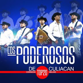 Los Poderosos De Culiacan Top 20 Corridos (Deluxe) album cover