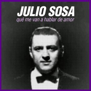 Qué Me Van A Hablar De Amor album cover