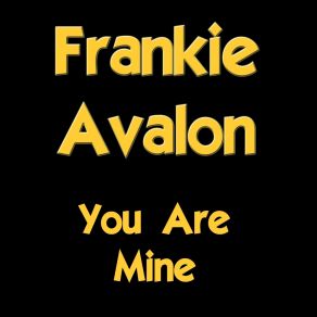 You Are Mine album cover