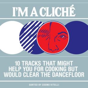 10 Tracks That Might Help You For Cooking But Would Clear The Dancefloor album cover