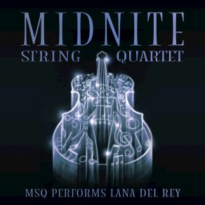 MSQ Performs Lana Del Rey album cover