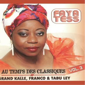 Au Temps Des Classiques, Vol. 3: Grand Kalle, Franco & Tabu Ley album cover