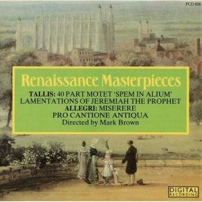 Renaissance Masterpieces - Pro Cantione Antiqua - Mark Brown album cover