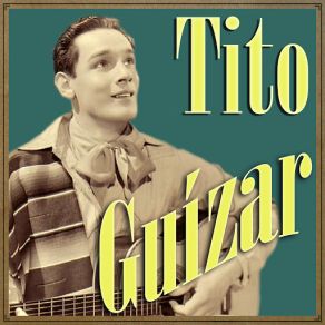 Tito Guízar album cover