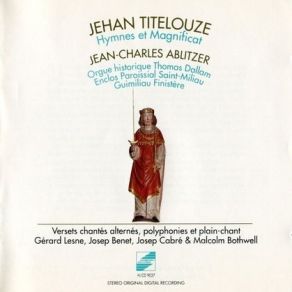 Titelouze - Hymnes Et Magnificat - Jean-Charles Ablitzer album cover