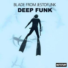 Hotstuff: Deep Funk album cover