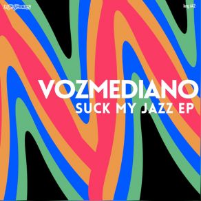 Suck My Jazz (Maxi-Single) album cover
