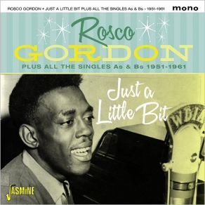 Just A Little Bit Plus All The Singles As & Bs 1951-1961 (CD1) album cover