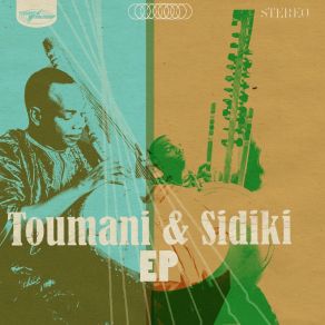 The Toumani & Sidiki EP album cover