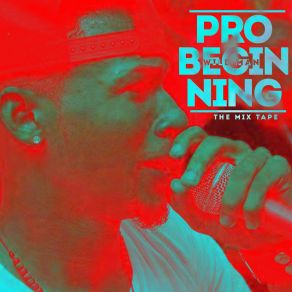 Pro Beginning (The Mixtape) album cover