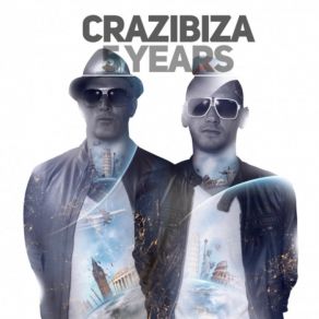 Crazibiza 5 Years album cover