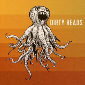 Dirty Heads album cover