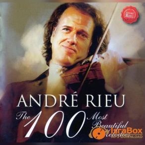 Andre Rieu: The 100 Most Beautiful Melodies (CD3) album cover