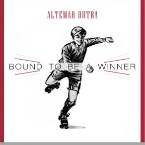 Bound To Be A Winner album cover