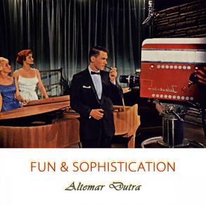 Fun And Sophistication album cover