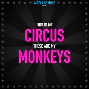 Circus Monkeys album cover