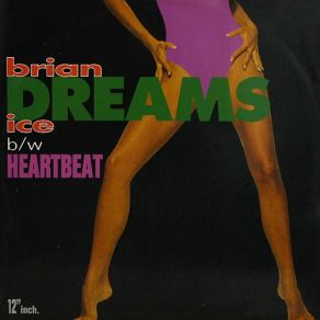 Heartbeat / Dreams (Vinyl, 12'') album cover