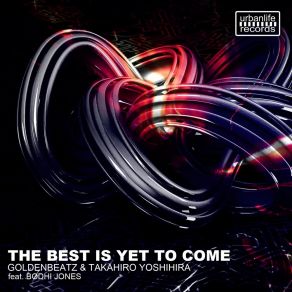 The Best Is Yet To Come album cover