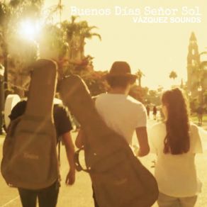 Buenos Días Señor Sol (Single) album cover