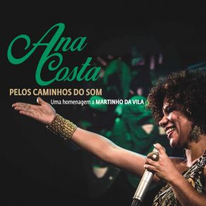 Pelos Caminhos Do Som: Uma Homenagem A Martinho Da Vila (Ao Vivo) album cover