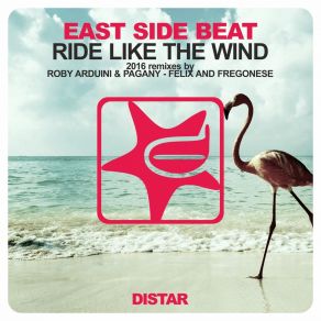 Ride Like The Wind (2016 Remixes) album cover