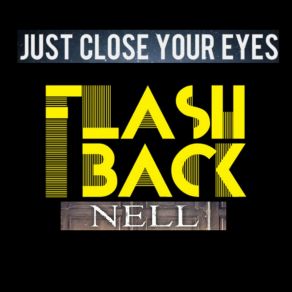 Flash Back (Just Close Your Eyes) album cover