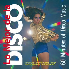 Lo Mejor De La Disco 60 Minutes Of Disco Music album cover