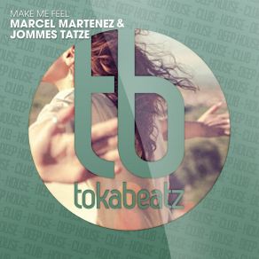 Make Me Feel album cover