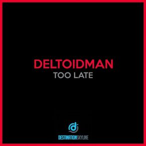 Too Late album cover