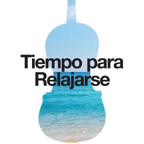 Tiempo Para Relajarse album cover