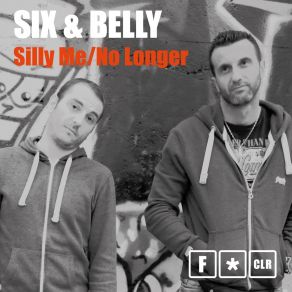 Silly Me / No Longer album cover