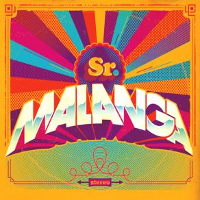 Sr. Malanga album cover