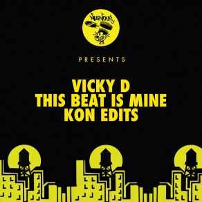 This Beat Is Mine - Kon Edits album cover