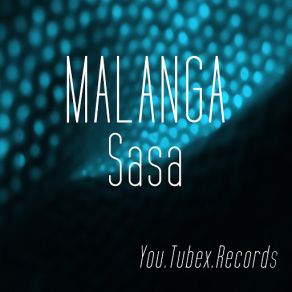 Malanga Sasa album cover