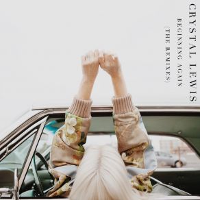 Beginning Again (The Remixes) album cover