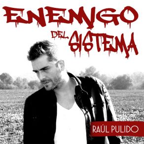 Enemigo Del Sistema (Single) album cover