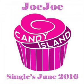 JoeJoe Singles June 2016 album cover