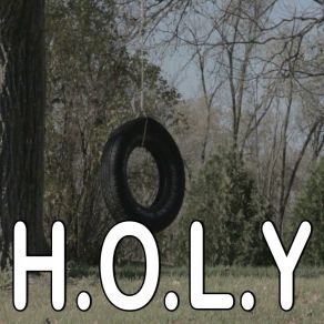 H. O. L. Y. - Tribute To Florida Georgia Line album cover