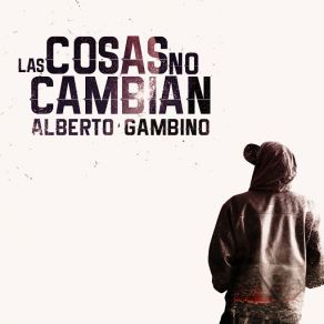 Las Cosas No Cambian album cover