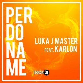 Perdoname album cover
