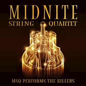 MSQ Performs The Killers album cover