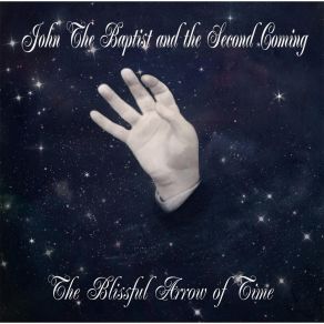 The Blissful Arrow Of Time album cover